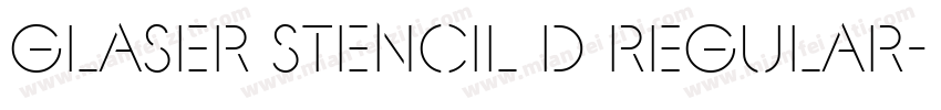 Glaser Stencil D Regular字体转换